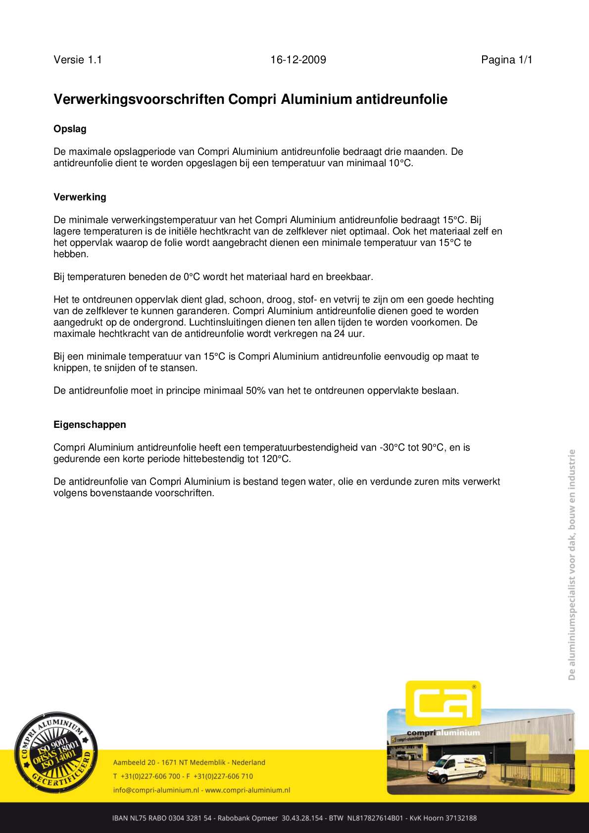 Verwerkingsvoorschriften antidreun folie